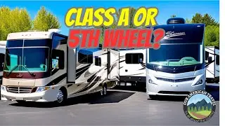Little Rock RV Show: Class A or 5th Wheel - Which is Right for You?