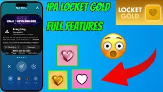 [ UPDATE ] How to Download iPA Locket Gold, Spin for 10s and Change App Icon Using eSign | Long Huy