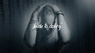JAYKEY - 'bude to dobrý' (Oficiální videoklip)