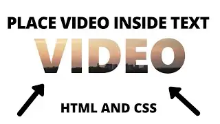 How to Place video inside Text html - HTML AND CSS