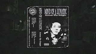 ICEMANE THA KINGPIN - MIND OF A LUNATIC (PROD. LV*RK)