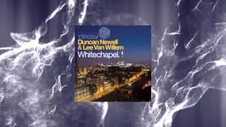 Duncan Newell & Lee Van Willem - Whitechapel [Touchstone Recordings]