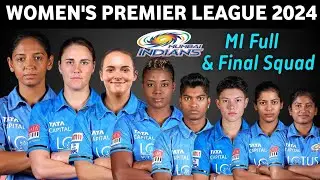 WPL 2024 MI Women's Final Squad | Women's Premier League 2024 Mumbai Team Full Squad | WPL 2024
