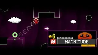 Magnitude 🌟x6 - by Fault - Geometry Dash - level suscriptor 