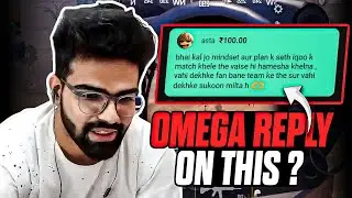 Omegaa Reply On Team Performance