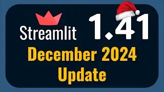 NEW Streamlit 1.41 Release | December 2024