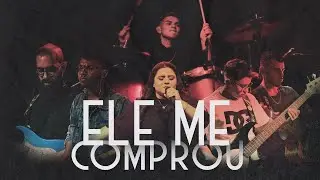 Ele me comprou (Ao vivo) | Emilyn Cristina
