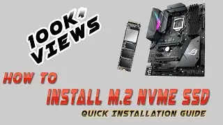 How to Install M.2 NVMe SSD on Asus Strix Z370 (F&E) Mobo!!