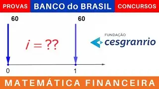 MATEMÁTICA FINANCEIRA 💰 EQUIVALÊNCIA FINANCEIRA #exercícios #provas #cesgranrio #concursos