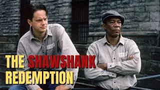 The Shawshank Redemption