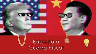 Guerra Fiscal: China x Eua