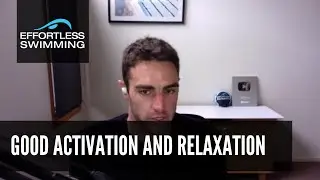 Good Activation And Relaxation