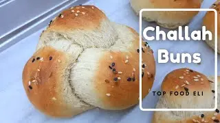 Challah Buns Recipe | Challah Dinner Rolls | Top Food Eli