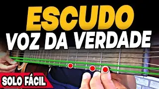ESCUDO VOZ DA VERDADE - Toque o SOLO de 2 jeitos fáceis