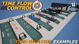 01 Time dilation examples to speed up or slow down time in Unreal Engine