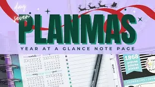 Year at a Glance Note Page // PLANMAS Day 7 | Plans by Rochelle