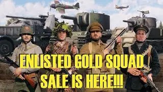 Enlisted Gold Sale Is HERE!!!