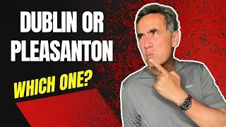 Pleasanton vs Dublin - Which City is Right for You?