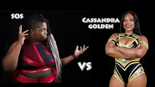 SOS v. CASSANDRA GOLDEN - Nubian Nation Pro Wrestling