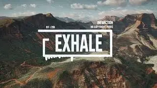 083  Upbeat Indie Corporate by Infraction No Copyright Music   Exhale