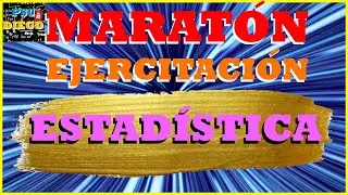 ESTADÍSTICA - MARATÓN PTU/PSU/PDT - Jueves 17