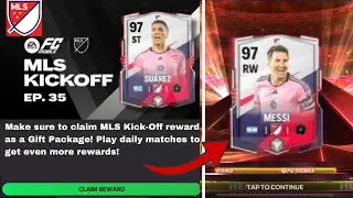 RECEIVE MLS KICKOFF GIFT PACKAGE IN FC MOBILE! MESSI FREE AS A REWARD! NEW MILESTONES!