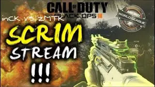 BO3 Live !! inCK vs. zMTK Scrims  | 8s w/ inCK Members #inCK