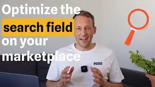 How to optimize your search field on your marketplace