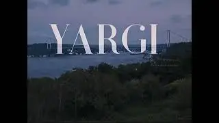 Where Did You Sleep Last Night x Yargı |1-10 💀