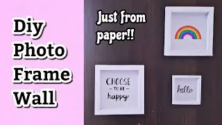 DIY Quotes Frame Wall (From paper) | DIY Room Decor | Decorate an empty wall | Bani's Fun Place