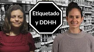 Etiquetado de alimentos y Derechos Humanos