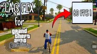 How To Fix Lag in GTA San Andreas Definitive Edition Mobile | GTA SA DE 60fps Lag Fix Settings