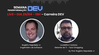 SEMANA TRANSFORMAÇÃO DEV - 25/04 - 19H - CARREIRA DEV