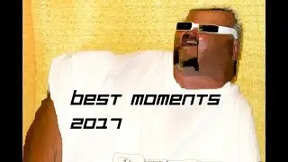 2017 Best/Funniest Moments