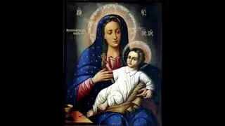 Prayer before the Kozelshchanskaya Icon of the Mother of God (troparion, kontakion, prayer).