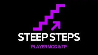 ROBLOX STEEP STEPS PLAYER MODS, TP AND MUCH MORE SCRIPT!! *MOBILE FRIENDLY*
