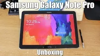 SAMSUNG GALAXY Note Pro 12.2 UNBOXING