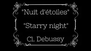 Nuit d'étoiles. Starry night. Cl. Debussy| 
