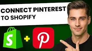 How to Connect Pinterest to Shopify (Easy Guide)