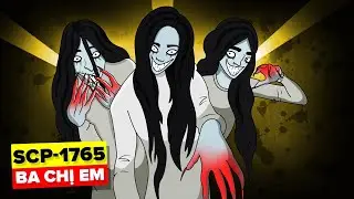 SCP-1765 - Ba chị em (Hoạt hình SCP)