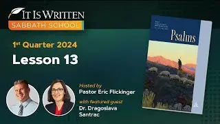 Sabbath School - 2024 Q1 Lesson 13: Wait on the Lord
