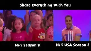 Hi-5 Share everything with you (Comparison AUS and USA cancelled)