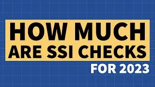 How Much are SSI Checks in 2023?