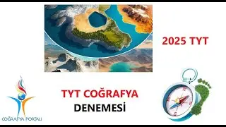 TYT COĞRAFYA DENEME 1 -2025 YKS