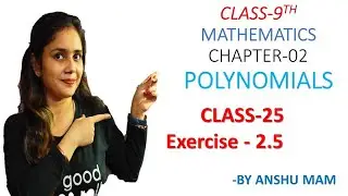 NCERT/CLASS 9TH / MATHS / CHAPTER 02 / POLYNOMIALS