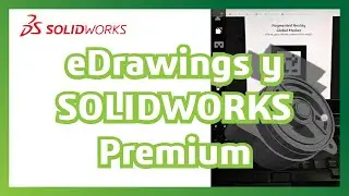 Conoce lo que tiene tu licencia premium #solidworks | #eDrawings