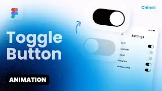 Toggle Button Animation for Mobile Settings Screen - Figma Tutorial 2025