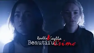 Raelle and Scylla // Beautiful Crime