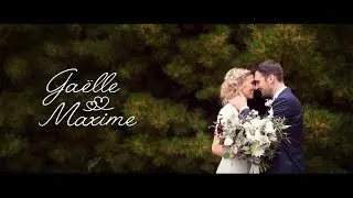 Mariage Gaelle & Maxime - www.film-de-mariage.com