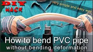 DIY -  PVC Pipe Bending Hack You NEED to Know!
